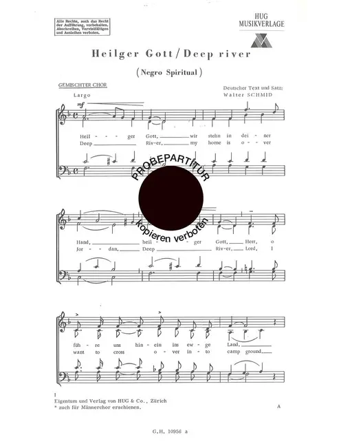 Heilger Gott/deep river